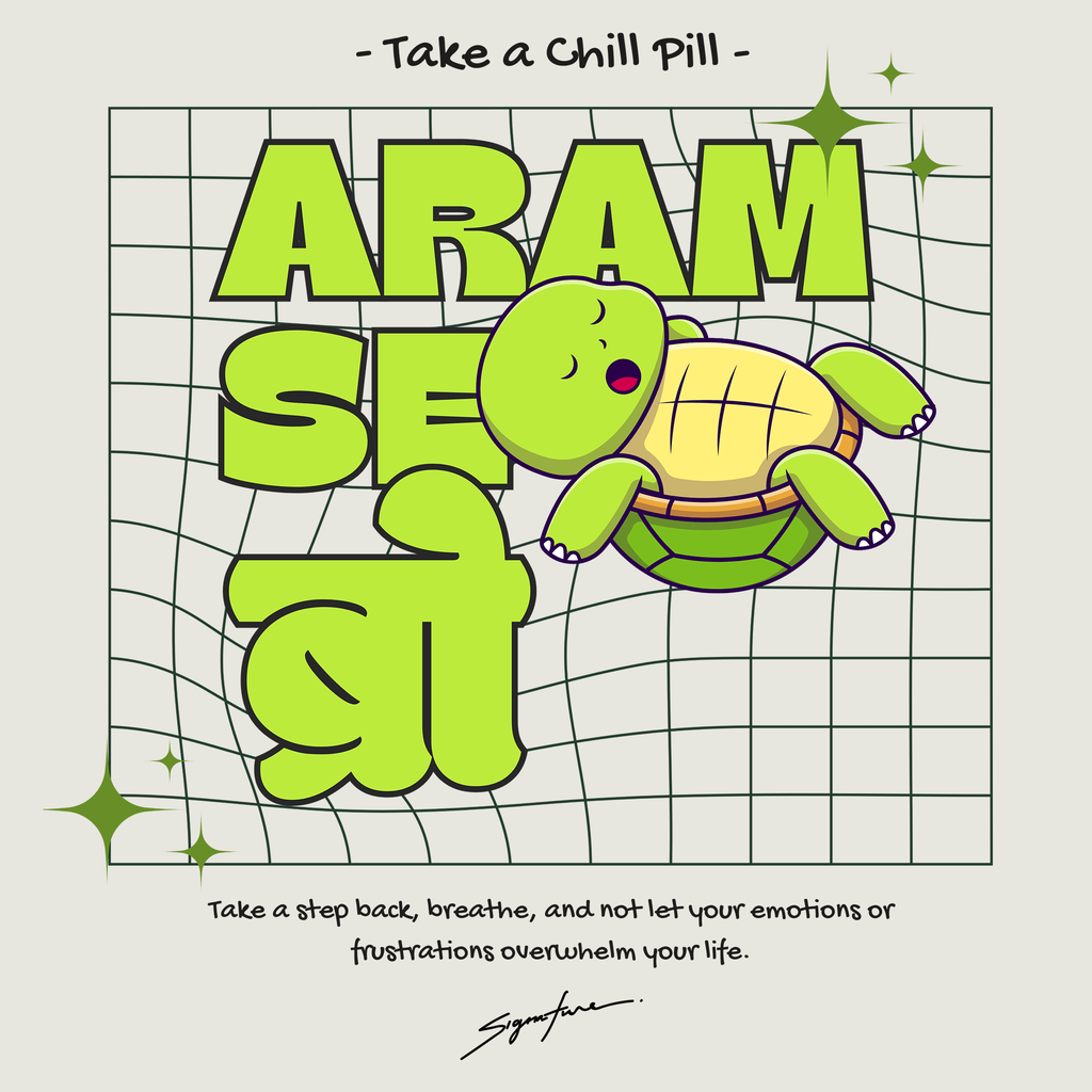Aram se Bro (Oversized Fit)