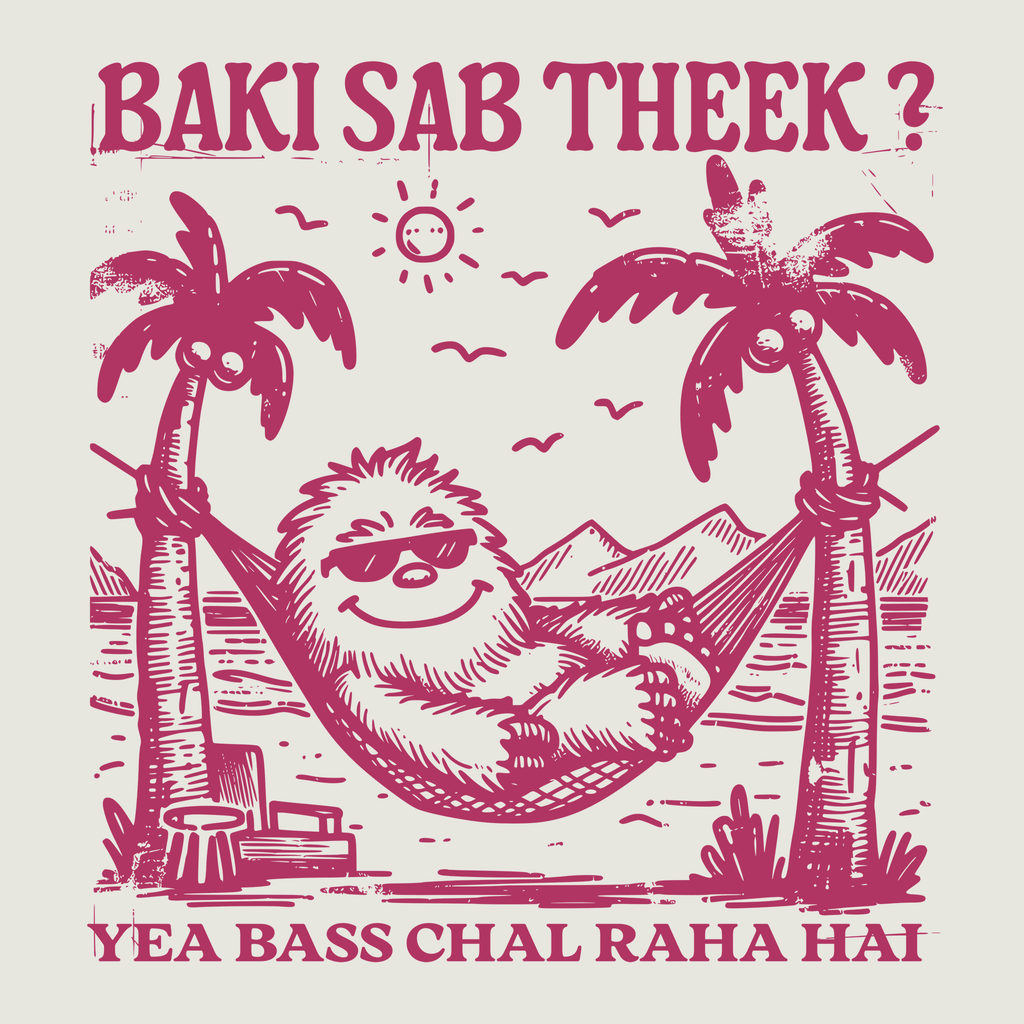 Baki Sab Theek (Oversized Fit)