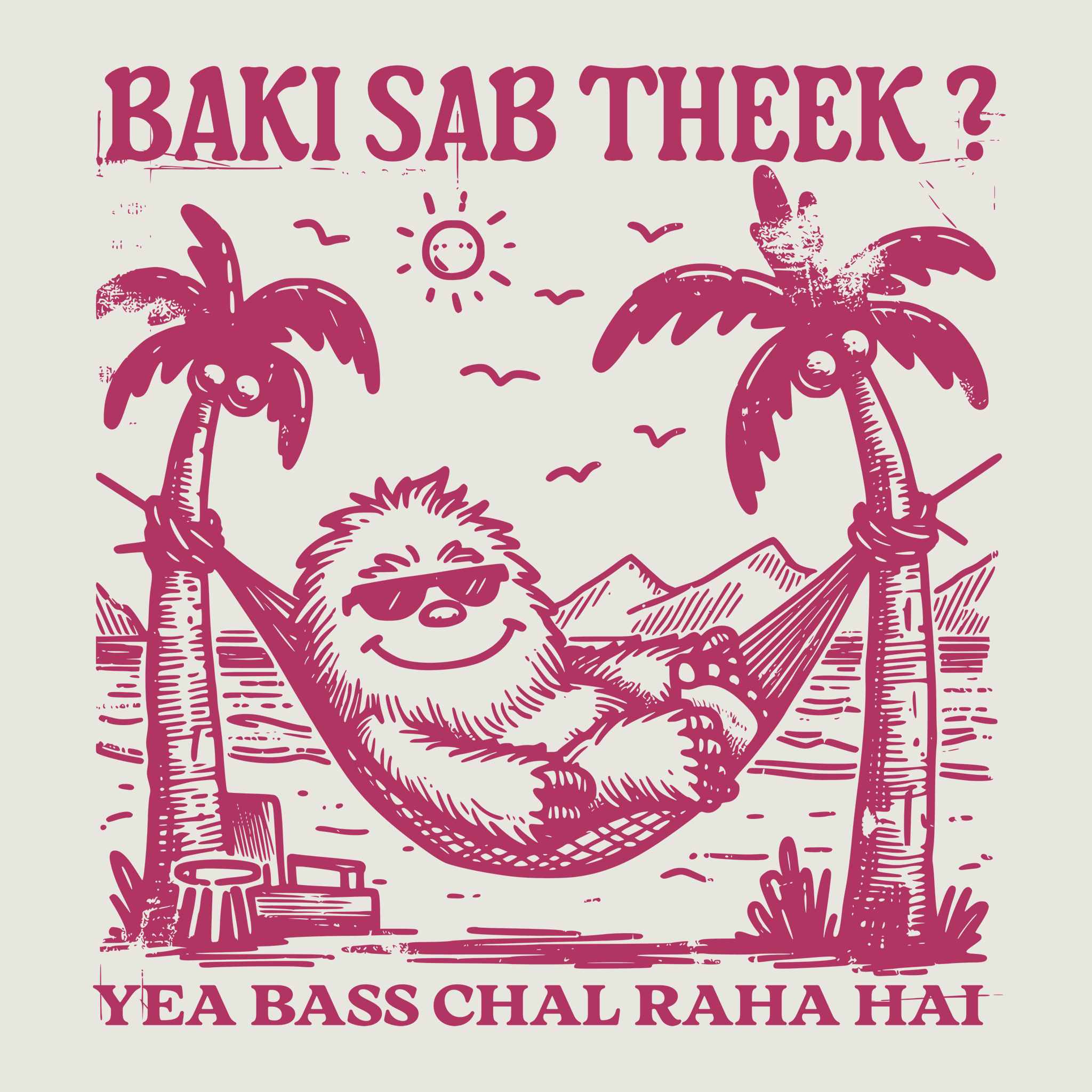 Baki Sab Theek (Oversized Fit)