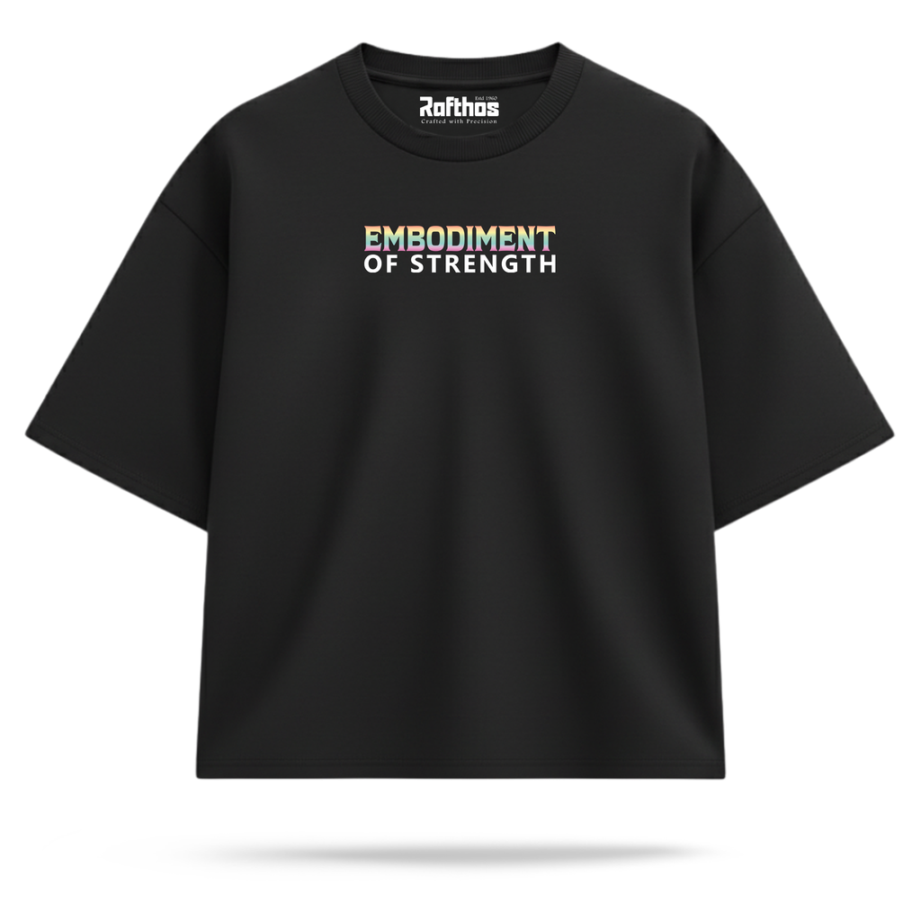 Embodiment of Strength (Oversized Fit)