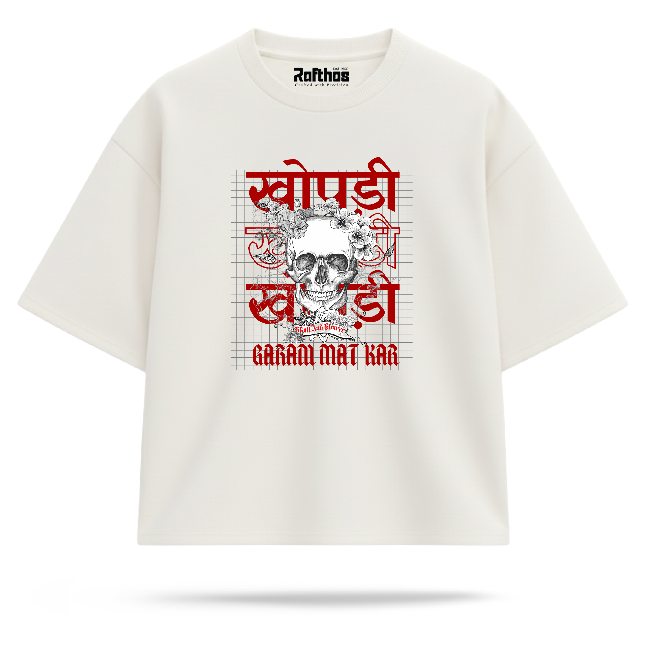 Khopdi Garam Mat Kar (Oversized Fit)