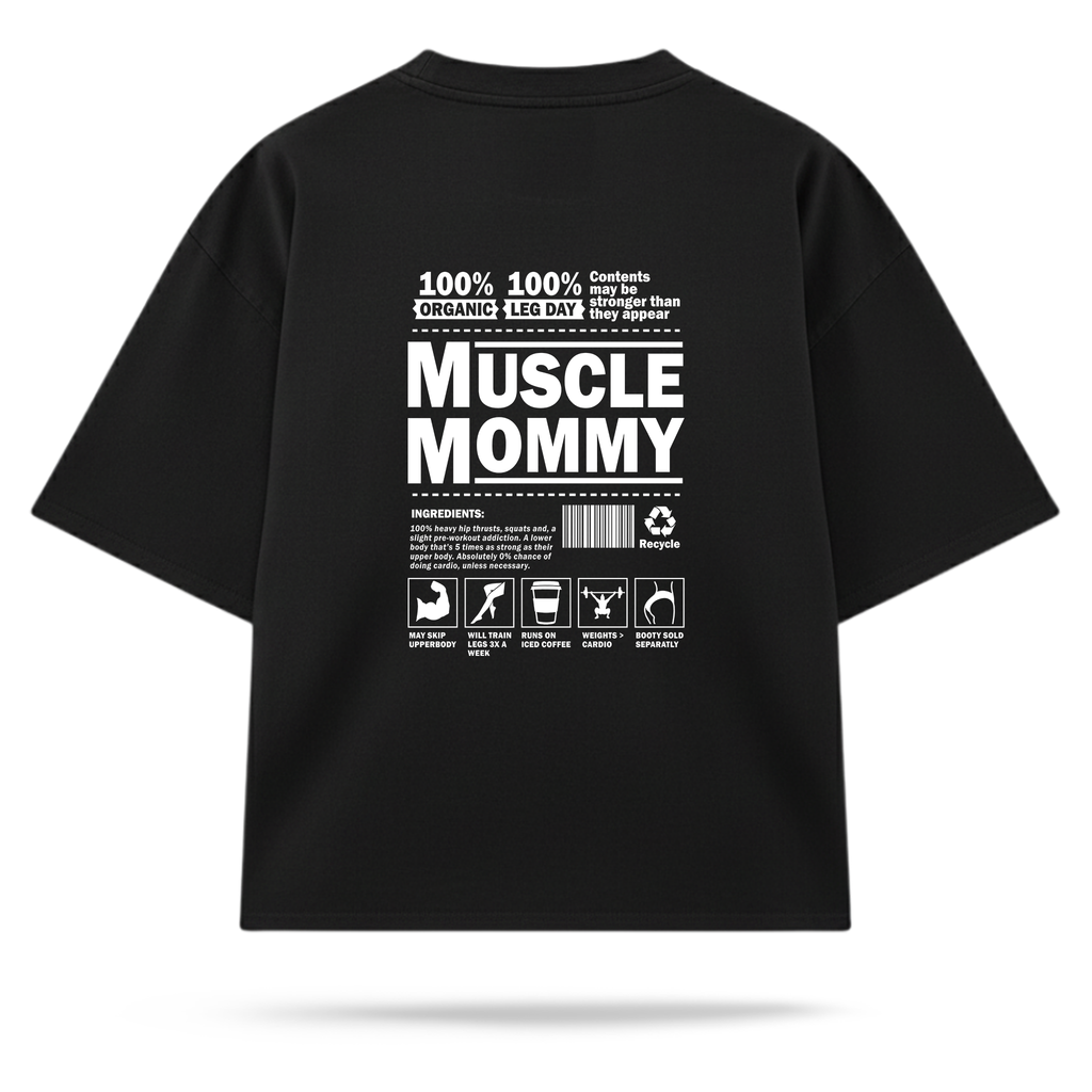 Muscle Mommy (Oversized Fit)