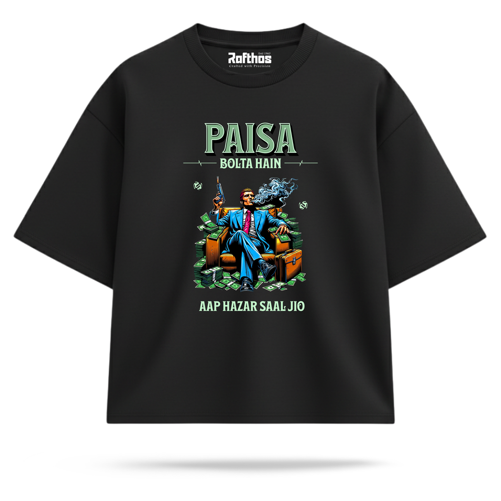 Paisa Bolta Hain (Oversized Fit)