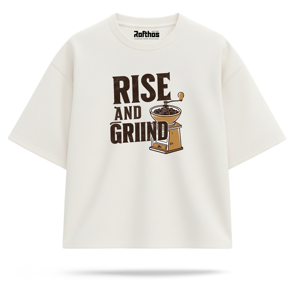 Rise And Grind (Oversized Fit)