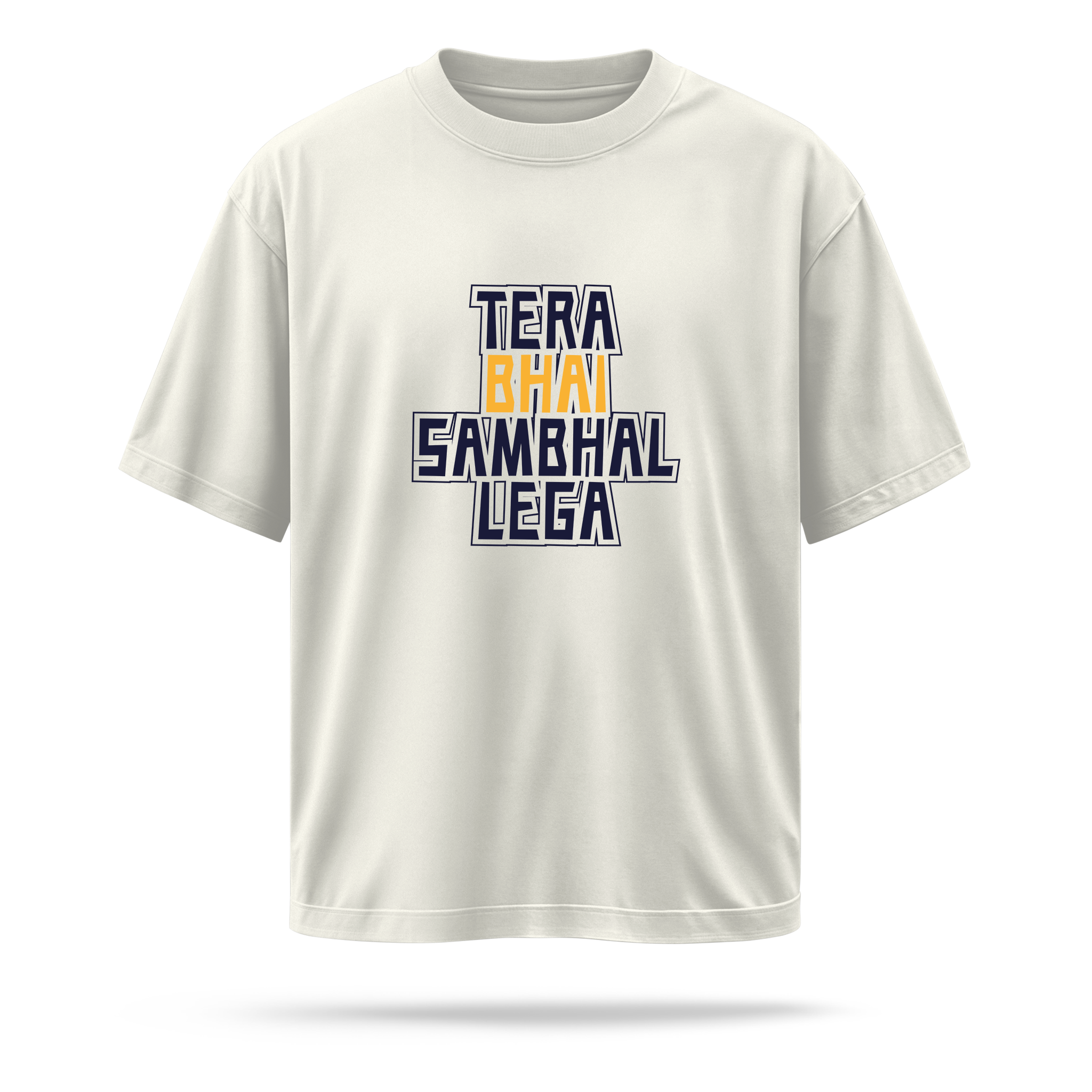 Tera Bhai Sambhal lega (Regular Fit)
