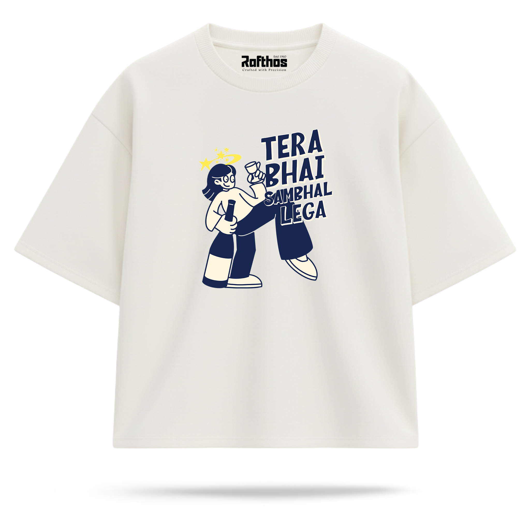 Tera Bhai Sambhal Lega (Oversized Fit)