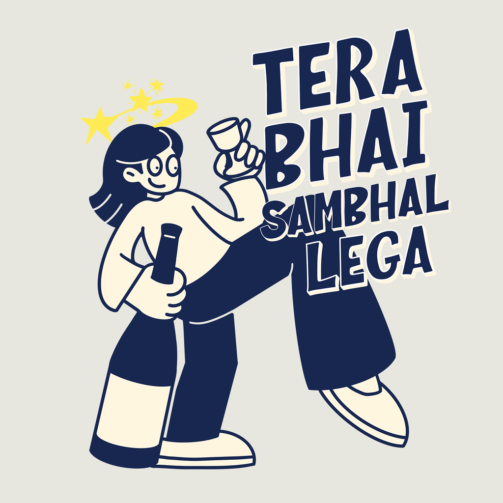 Tera Bhai Sambhal Lega (Oversized Fit)